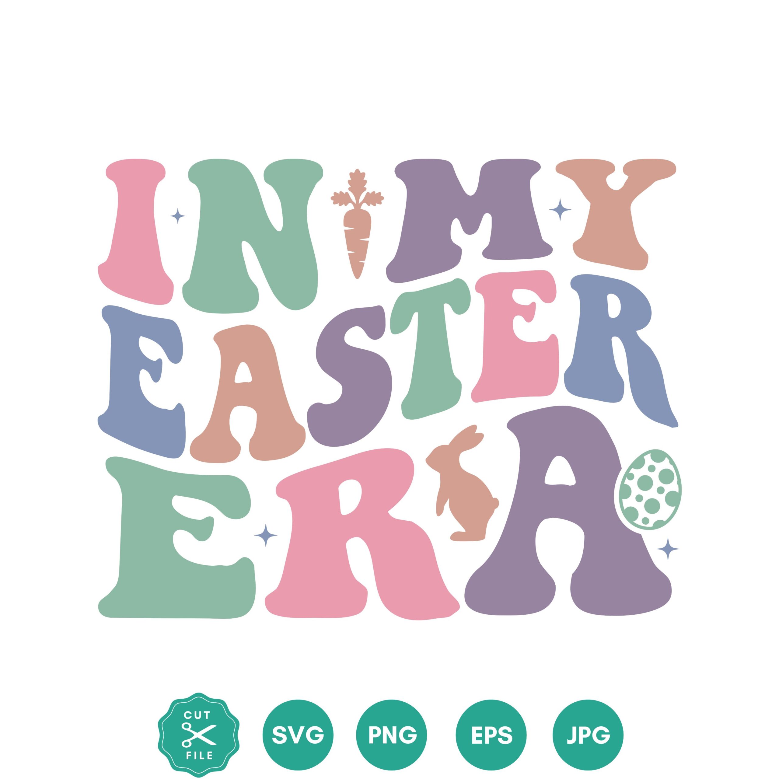 Free In My Easter Era SVG File for Cricut & Silhouette
