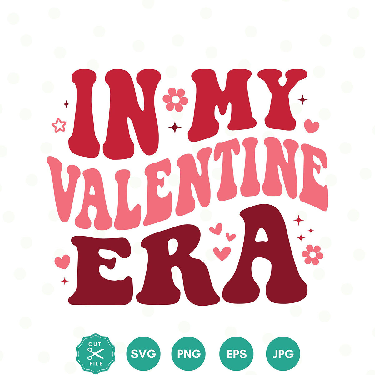 Free In My Valentine Era SVG File-Retro Groovy Design
