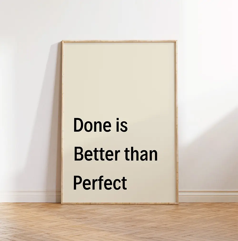 Done is Better than Perfect Free Download Minimalist Wall Art